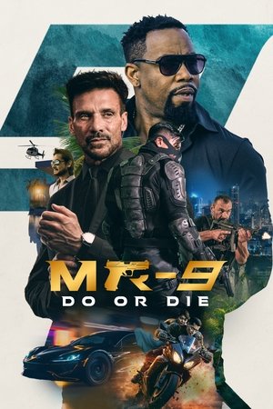 MR-9: Do or Die - VJ Ice P